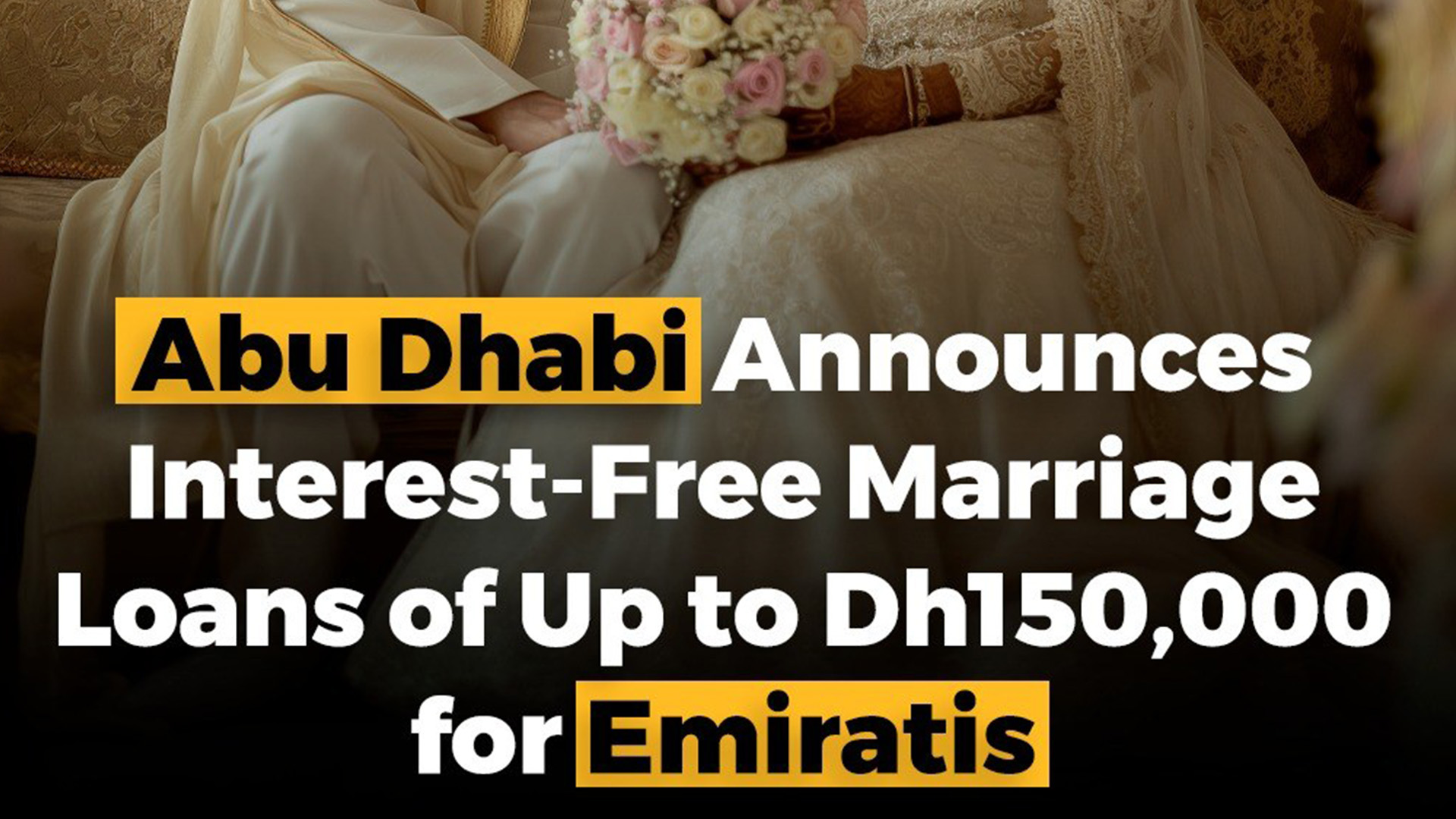 Interest-Free Marriage Loan for Newly Married UAE Nationals